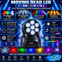 Moving Head LED Profesional 7×10W RGBW 4-în-1, 80W, DMX512 9/14 Canale, PAN 540° / TILT 180°, Stroboscop, Dimmer, Control Muzical, Auto și Master-Slave