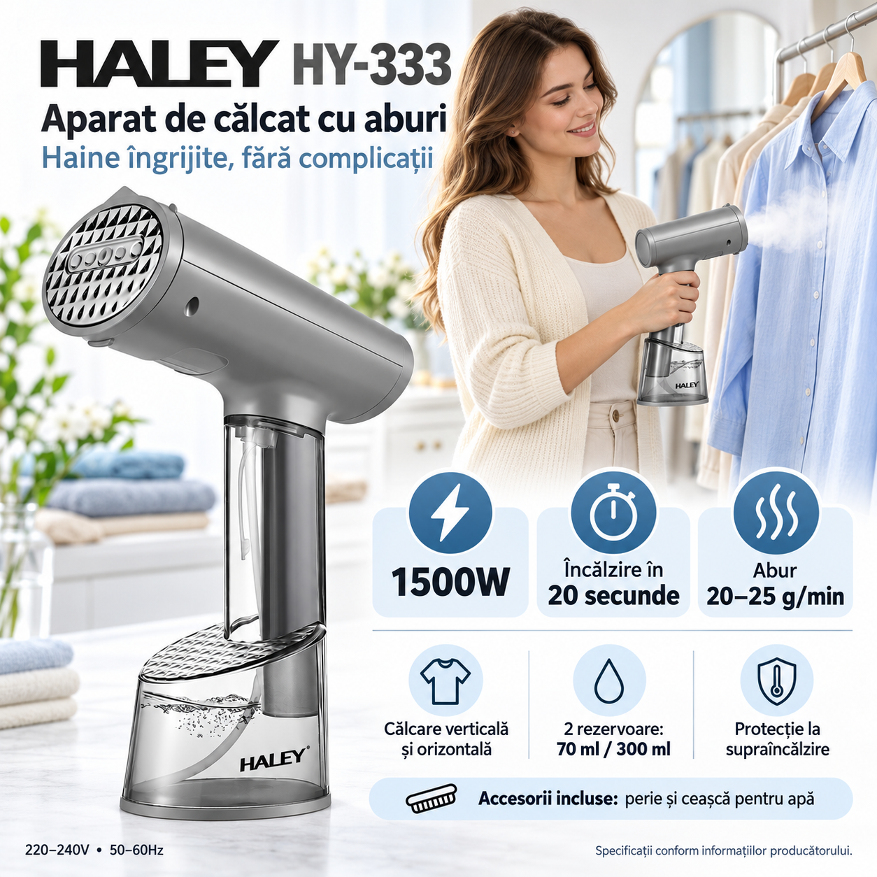 Aparat de Călcat Vertical și Orizontal cu Aburi HALEY HY-333, 1500W, Încălzire Rapidă în 20 Secunde, Debit Abur 20–25 g/min, 2 Rezervoare de Apă 70/300 ml, Protecție la Supraîncălzire, Perie Inclusă
