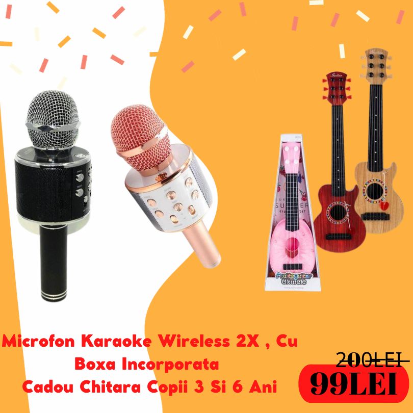 Microfon karaoke wireless 2X , cu boxa incorporata cadou chitara copii 3 si 6 ani
